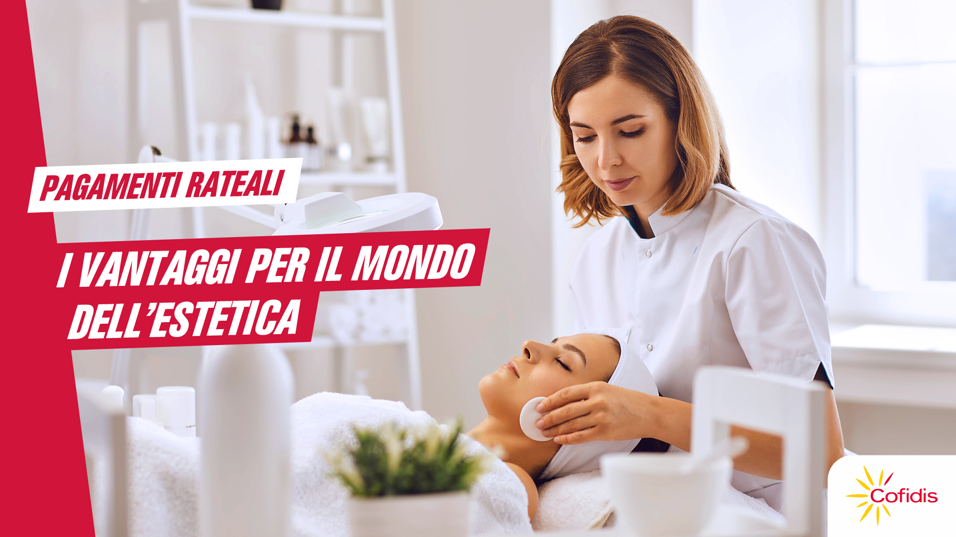 Vendere trattamenti estetici a rate: i vantaggi per business e clienti